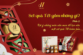 Gợi ý những món nên mua để tạo nên một set quà Tết hoàn hảo