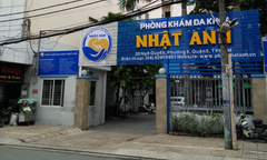 TP.HCM: Tước giấy phép hoạt động phòng khám đa khoa Nhật Anh, phạt 126 triệu