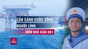 Cuộc sống người lính Hải quân trên nhà giàn DK1