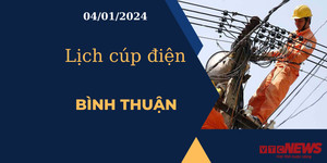 Lịch cúp điện hôm nay tại Bình Thuận ngày 04/01/2024