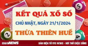 XSTTH 21/1/2024 - Kết quả xổ số Thừa Thiên Huế hôm nay 21/1