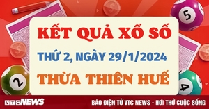 XSTTH 29/1/2024 - Kết quả xổ số Thừa Thiên Huế hôm nay 29/1