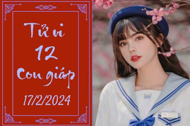 Tử vi vui 12 con giáp hôm nay ngày 17/2/2024: Thìn kỉ luật, Ngọ cẩn thận