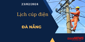 Lịch cúp điện hôm nay tại Đà Nẵng ngày 23/02/2024