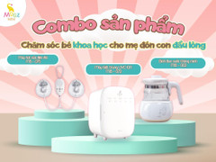 Combo sản phẩm chăm sóc bé khoa học cho mẹ đón con đầu lòng