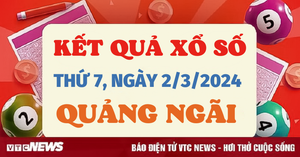 XSQNG 2/3/2024 - Kết quả xổ số Quảng Ngãi hôm nay 2/3