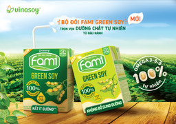 Fami Green Soy - Sản phẩm mang tính chiến lược mới của Vinasoy