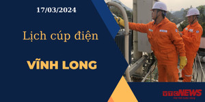 Lịch cúp điện hôm nay ngày 17/03/2024 tại Vĩnh Long