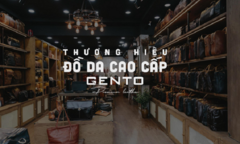 GENTO: Hành trình 10 năm chinh phục khách hàng từ chất liệu da thật