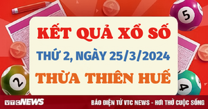 XSTTH 25/3 - Kết quả xổ số Thừa Thiên Huế hôm nay 25/3/2024 - KQXSTTH 25/3