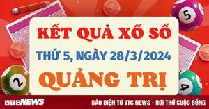 XSQT 28/3 - Kết quả xổ số Quảng Trị hôm nay 28/3/2024 - KQXSQT 28/3