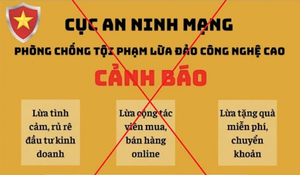 Cảnh báo thủ đoạn giả danh cán bộ an ninh mạng hỗ trợ lấy lại tiền lừa đảo