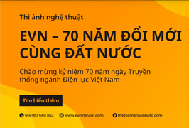 EVN phát động cuộc thi ảnh với chủ đề 'EVN - 70 năm đổi mới cùng đất nước'