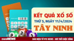 XSTN 11/4 - Kết quả xổ số Tây Ninh hôm nay 11/4/2024 - KQXSTN 11/4