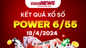 Vietlott 18/4 - Kết quả xổ số Vietlott hôm nay 18/4/2024 - Xổ số Power 6/55 18/4