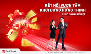SeABank tri ân khách hàng doanh nghiệp nhân dịp kỷ niệm 30 năm