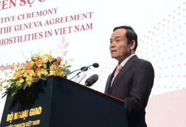 70 năm Hiệp định Geneve: Ngoại giao Việt Nam tiếp nối mốc son lịch sử