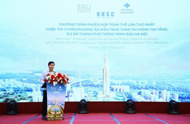 Họp toàn thể lần thứ nhất cuộc thi Phương án kiến trúc Tháp Tài chính 108 tầng