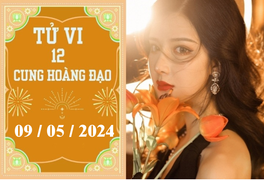 Tử vi vui 12 cung hoàng đạo ngày 9/5: Song Tử may mắn, Nhân Mã chậm trễ