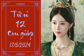 Tử vi vui 12 con giáp hôm nay ngày 17/5/2024: Thân chặt chẽ, Sửu nhẫn nhịn