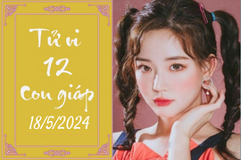 Tử vi vui 12 con giáp hôm nay ngày 18/5/2024: Thìn bình tĩnh, Mão tích cực