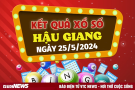 XSHG 25/5 - Kết quả xổ số Hậu Giang hôm nay 25/5/2024 - KQXSHG 25/5
