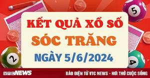 XSST 5/6 - Kết quả xổ số Sóc Trăng hôm nay 5/6/2024 - XSST hôm nay