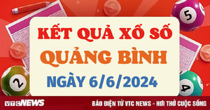 XSQB 6/6 - Kết quả xổ số Quảng Bình hôm nay 6/6/2024 - XSQB thứ Năm