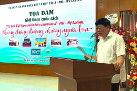 Ra mắt sách về tinh thần đoàn kết Việt Nam và nhân dân châu Á - Phi - Mỹ Latinh