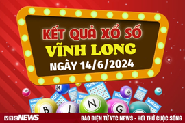 XSVL 14/6 - Kết quả xổ số Vĩnh Long hôm nay 14/6/2024 - XSVL thứ Sáu