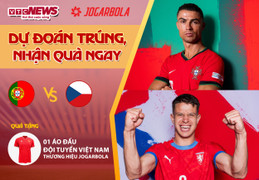 Dự đoán EURO 2024 nhận quà VTC News: Bồ Đào Nha vs CH Séc