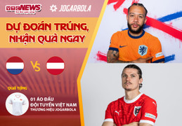 Dự đoán EURO 2024 nhận quà VTC News: Hà Lan vs Áo