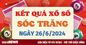 XSST 26/6 - Kết quả xổ số Sóc Trăng hôm nay 26/6/2024 - XSST thứ Tư