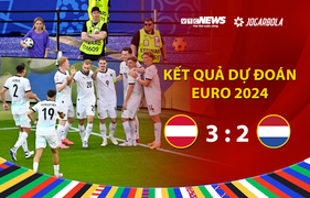 Kết quả Dự đoán EURO 2024 nhận quà VTC News: Áo vs Hà Lan