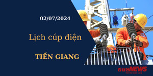 Lịch cúp điện hôm nay tại Tiền Giang ngày 02/07/2024