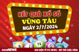 XSVT 2/7 - Kết quả xổ số Vũng Tàu hôm nay 2/7/2024 - XSVT thứ Ba