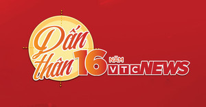 Lời cảm ơn nhân dịp Báo điện tử VTC News 16 tuổi