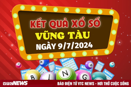 XSVT 9/7 - Kết quả xổ số Vũng Tàu hôm nay 9/7/2024 - XSVT thứ Ba