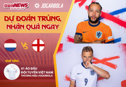 Dự đoán EURO 2024 nhận quà VTC News: Hà Lan vs Anh
