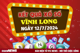 XSVL 12/7 - Kết quả xổ số Vĩnh Long hôm nay 12/7/2024 - XSVL thứ Sáu