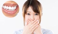 Chi cả trăm triệu làm răng để có nụ cười tự tin, ai ngờ bị hôi miệng, trầm cảm