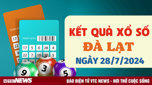 XSDL 28/7 - Kết quả xổ số Đà Lạt hôm nay 28/7/2024 - XSDL Chủ nhật