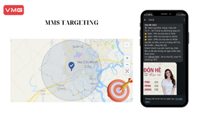 VMG MMS Targeting – Giải pháp truyền thông hiện đại giúp tiếp cận khách hàng