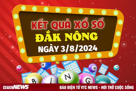 XSDNO 3/8 - Kết quả xổ số Đắk Nông hôm nay 3/8/2024 - XSDNO thứ Bảy
