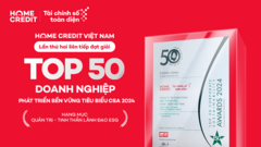 Home Credit góp mặt trong Top 50 doanh nghiệp phát triển bền vững tiêu biểu 2024
