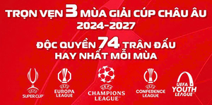 Thưởng thức trọn vẹn 3 mùa giải Cúp châu Âu và 74 trận độc quyền C1 trên TV360