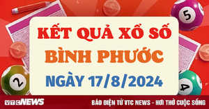 XSBP 17/8 - Kết quả xổ số Bình Phước hôm nay 17/8/2024 - XSBP thứ Bảy