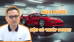 Cần bao nhiêu tiền để 'nuôi' được một chiếc ô tô?