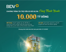BIDV dành 10.000 tỷ đồng tài trợ các dự án 'Công trình Xanh'