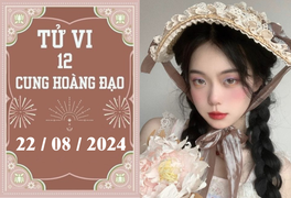 Tử vi 12 cung hoàng đạo ngày 22/8: Cự Giải ổn định, Sư Tử nóng vội